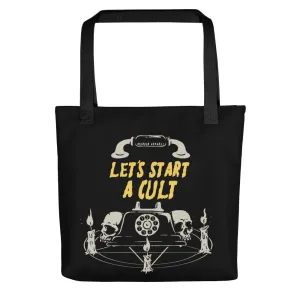 Let's Start A Cult Tote